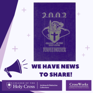 The cover of the 2002 Purple Patcher is shown with a megaphone and the words, "We have news to share!"