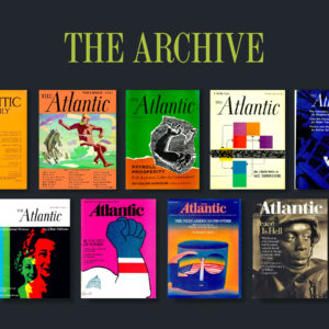 Past issues of The Atlantic are shown with the title "The Archive."