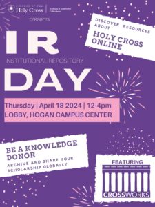 Poster promoting I R Day in Hogan Campus Center on April 18 from 12-4 pm