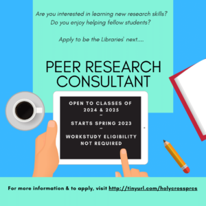Peer Research Consultant, open to classes of 2024 & 2025, starts Spring 2023, workstudy eligibility not required